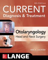 Current Diagnosis and Treatment Otolaryngology: Head and Neck Surgery 0071402373 Book Cover