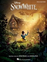 Disney's Snow White: Music from the 2025 Motion Picture Vocal Selections B0FB2JTXR1 Book Cover