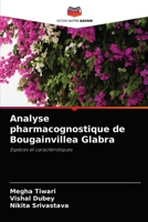 Analyse pharmacognostique de Bougainvillea Glabra 6204063340 Book Cover