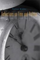 Reflections on Time and Politics 0271033959 Book Cover