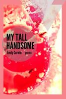 My Tall Handsome 1942083343 Book Cover