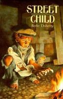 Street Child 0007311257 Book Cover