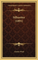 Silhuetter (1891) 1165601613 Book Cover