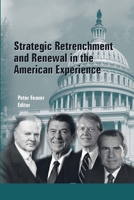 Strategic Retrenchment and Renewal in the American Experience 1505854504 Book Cover