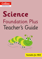 Collins International Foundation – Collins International Science Foundation Plus Teacher's Guide 0008468761 Book Cover