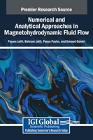 Numerical and Analytical Approaches in Magnetohydrodynamic Fluid Flow B0DPJHSWPY Book Cover