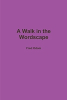 A Walk in the Wordscape 0359016715 Book Cover