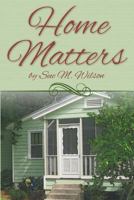 Home Matters 099081369X Book Cover