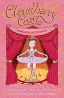 Ballerina Dreams (Cloudberry Castle) 0863159206 Book Cover