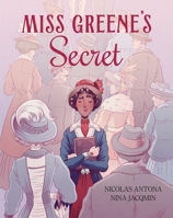 Miss Greene's Secret: A Graphic Novel 1419788701 Book Cover