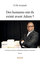 Des humains ont-ils existé avant Adam ? (French Edition) 2414227591 Book Cover