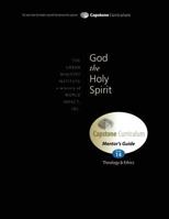 God the Holy Spirit, Mentor's Guide: Capstone Module 14, English 162932034X Book Cover