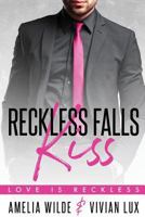 Reckless Falls Kiss 197580838X Book Cover