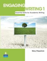 Engaging Writing 1 with ProofWriter: Essential Skills for Academic Writing 0136085180 Book Cover