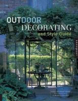 Outdoor Decorating and Style Guide 1592531032 Book Cover