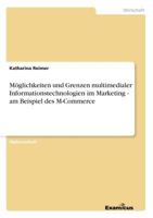 Moglichkeiten Und Grenzen Multimedialer Informationstechnologien Im Marketing 3867466912 Book Cover