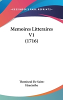 Memoires Litteraires V1 (1716) 116633418X Book Cover