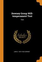 Downey Group Will-temperament Test: Test 0344989267 Book Cover