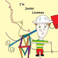 I'm Junior Lineman 1533314004 Book Cover