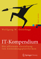 It-Kompendium: Die Effiziente Gestaltung Von Anwendungsplattformen 3662527049 Book Cover