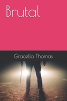 Brutal B0GTFN14WY Book Cover