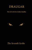 Draugar: The Girl with the Golden Buddha 1941859763 Book Cover