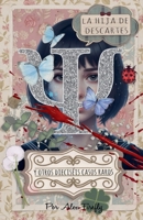 La hija de Descartes y otros dieciséis casos raros B0FXJDXNDR Book Cover