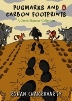 Pugmarks and Carbon Footprints 0143459899 Book Cover