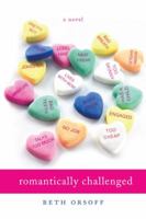 Romantically Challenged 0451217748 Book Cover