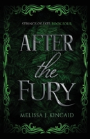 After The Fury 0645054895 Book Cover