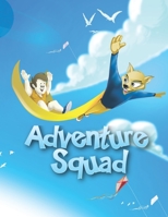 Adventure Squad: Flying B09CKL2RD3 Book Cover