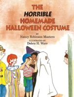 The Horrible Homemade Halloween Costume B0F3R4778D Book Cover