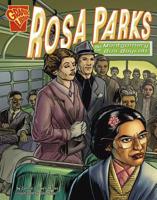 Rosa Parks And the Montgomery Bus Boycott (Graphic History) 0736896589 Book Cover