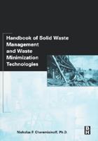 Handbook of Solid Waste Management and Waste Minimization Technologies 0750675071 Book Cover