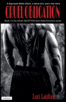 Cruel Obligation 1998074242 Book Cover