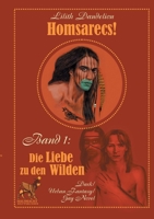 Homsarecs: Die Liebe zu den Wilden 3748199503 Book Cover