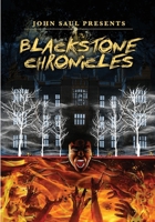 John Saul's The Blackstone Chronicles 1948216647 Book Cover