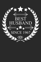 Best Husband Since 1967: Husband Gift Notebook, Wedding Anniversary Gift, Softcover (6x9 inches) with 120 Pages 109661376X Book Cover