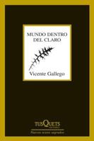 Mundo Dentro del Claro 8483833832 Book Cover