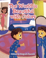 The World is Beautiful with Colors 0228865417 Book Cover