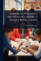 Junior High School Mathematics Book 1-3 [and] 1 Book Course 1024917223 Book Cover