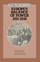 Europe's balance of power, 1815-1848 0333230876 Book Cover