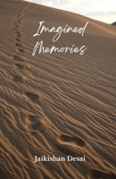 Imagined Memories 0473596415 Book Cover