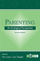 Parenting: An Ecological Perspective, Second Edition 0805808574 Book Cover