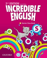 Incredible English Starter: Course Book 0194442055 Book Cover