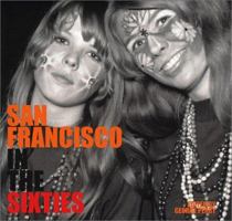 San Francisco in the Sixties 1862054312 Book Cover