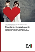 Nutrizione dei piccoli cuoricini 6200836914 Book Cover
