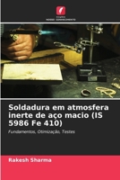 Soldadura em atmosfera inerte de aço macio (IS 5986 Fe 410) (Portuguese Edition) 6209810128 Book Cover