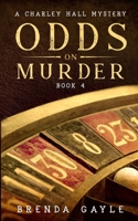 Odds on Murder 177758244X Book Cover