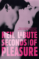 Seconds of Pleasure: Stories (Black Cat Book) 0802142125 Book Cover